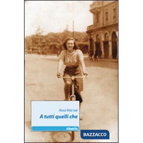 A tutti quelli che