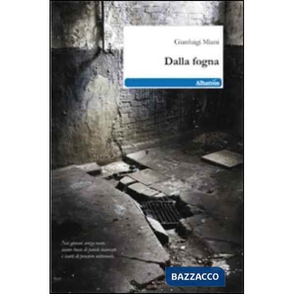 Dalla fogna