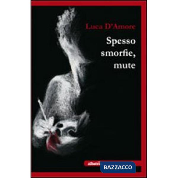 Spesso smorfie, mute