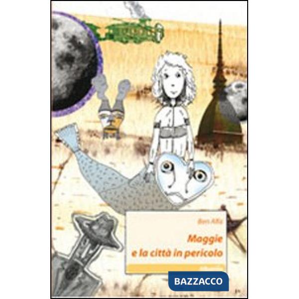 Maggie e la città in pericolo