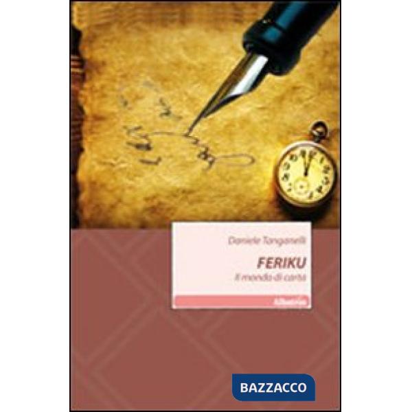 Feriku. Il mondo di carta