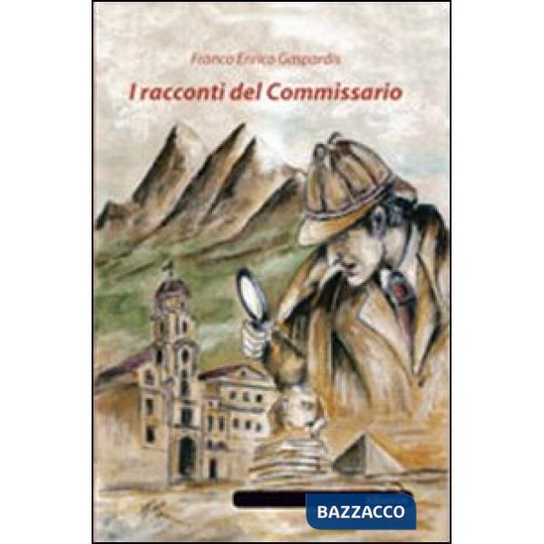Racconti del commissario (I)