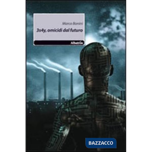 3s4y, omicidi dal futuro