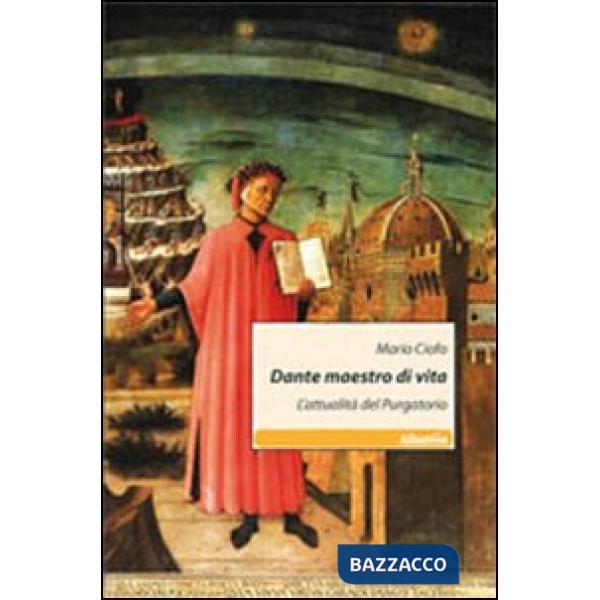 Dante maestro di vita