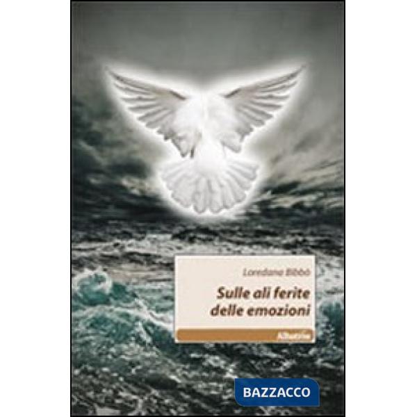 Sulle ali ferite delle emozioni