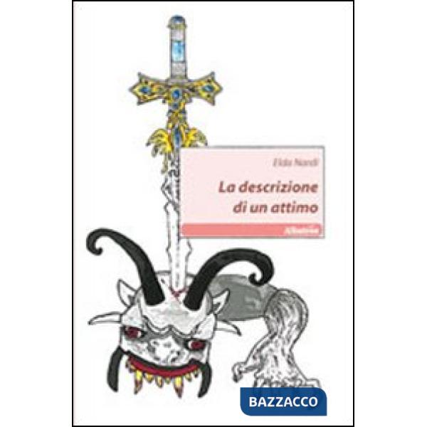 Descrizione di un attimo (La)