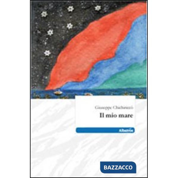 Mio mare (Il)
