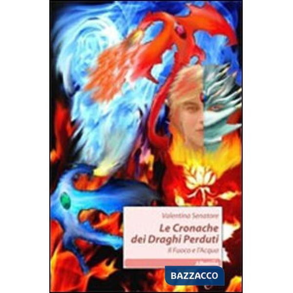 Cronache dei draghi perduti (Le)