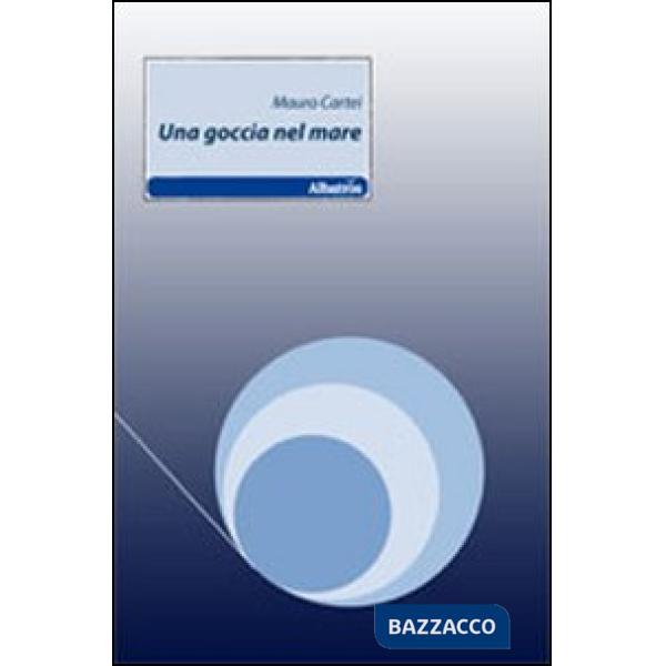 Goccia nel mare (Una)