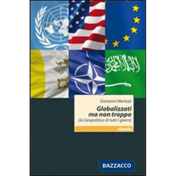 Globalizzati ma non troppo