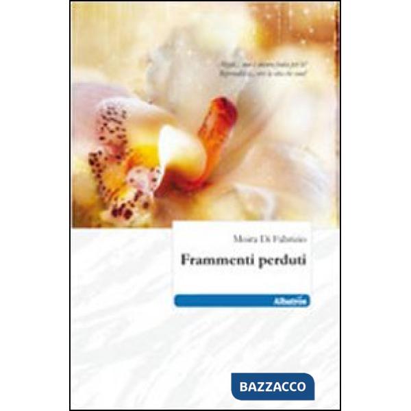 Frammenti perduti