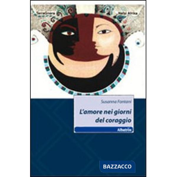 Amore nei giorni del coraggio (L')