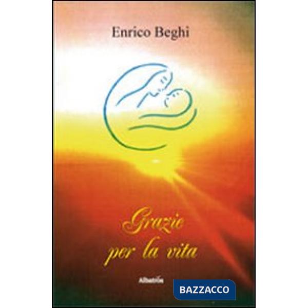 Grazie per la vita