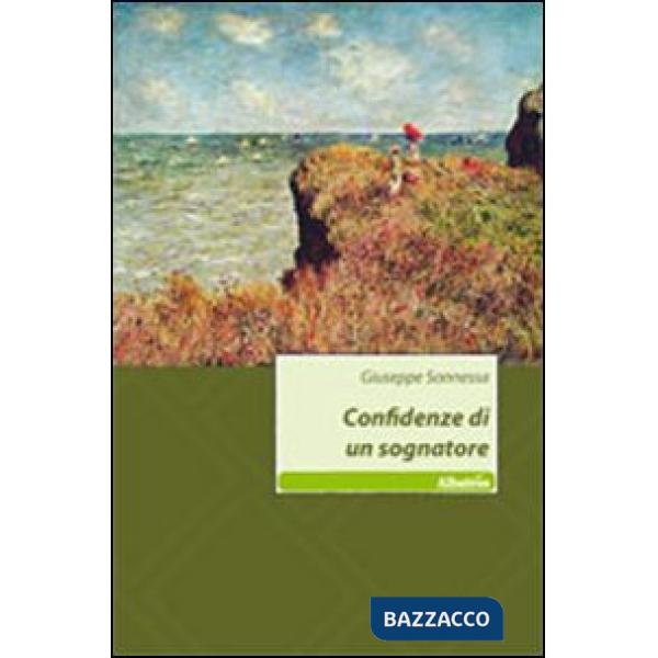 Confidenze di un sognatore
