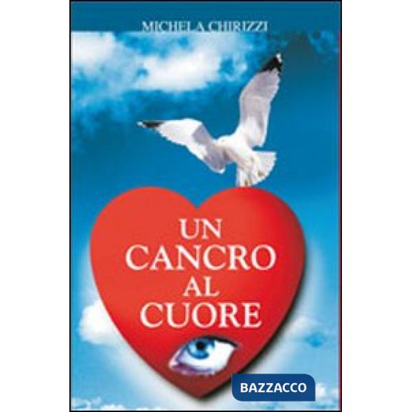 Cancro al cuore (Un)