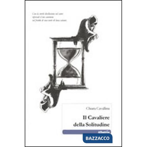 Cavaliere della solitudine (Il)