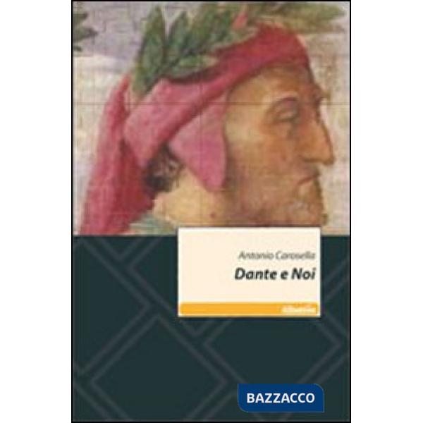 Dante e noi