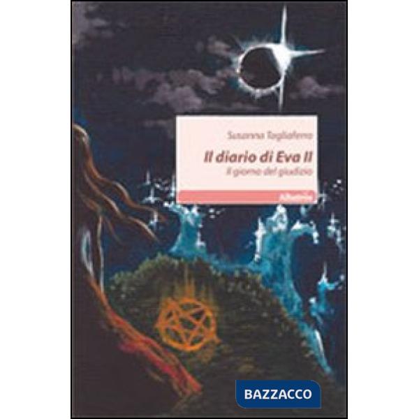 Diario di Eva II. Il giorno del giudizio (Il)