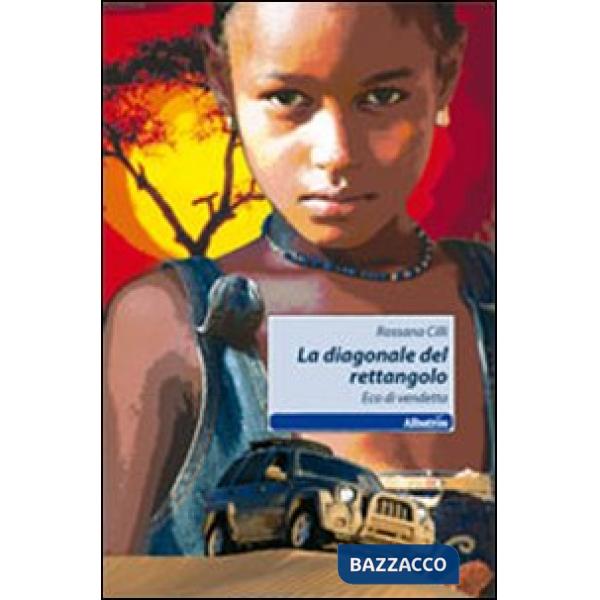Diagonale del rettangolo. Eco di vendetta (La)