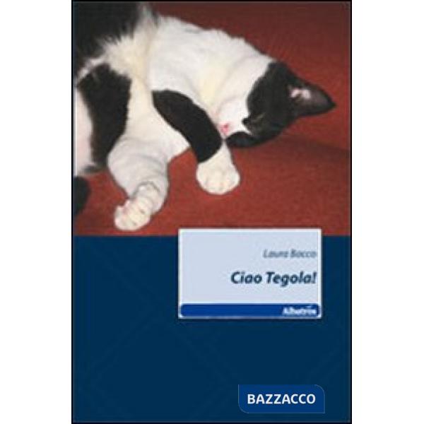 Ciao Tegola!