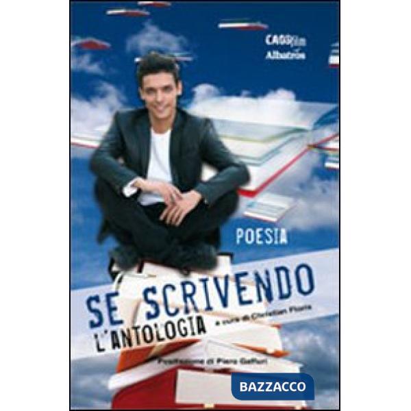 Se scrivendo. L'antologia (poesia)