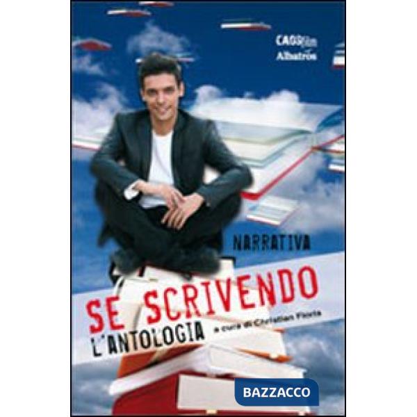 Se scrivendo. L'antologia (narrativa)