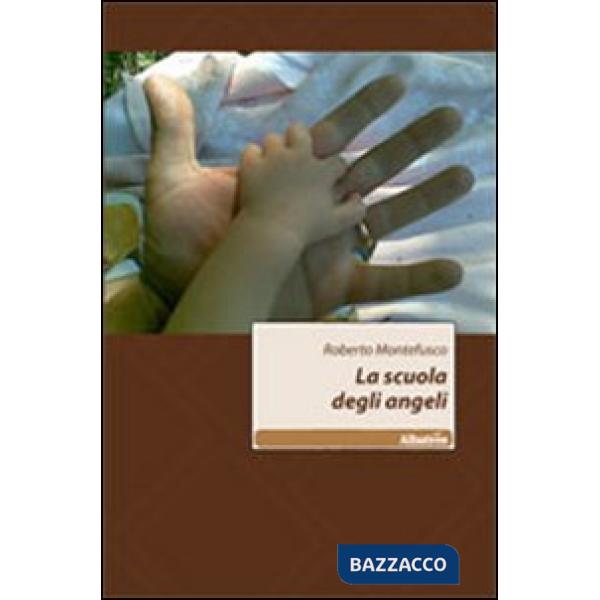 Scuola degli angeli (La)