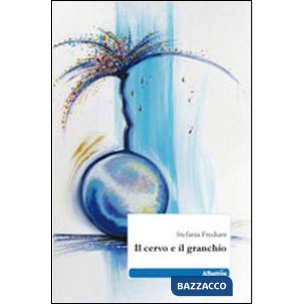 Cervo e il granchio (Il)