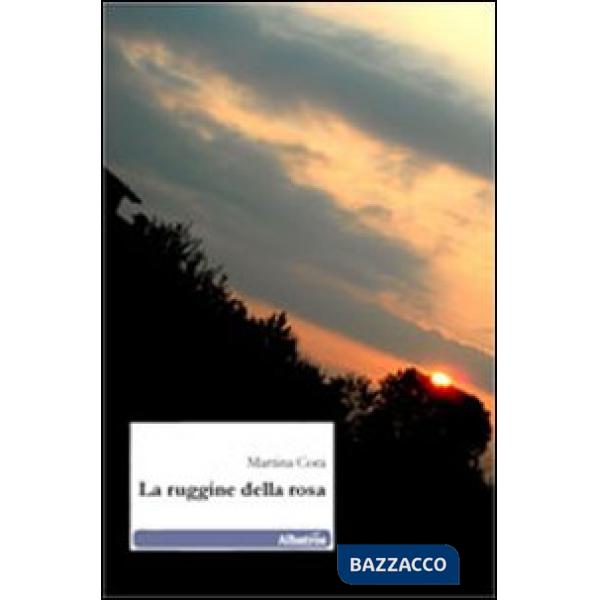 Ruggine della rosa (La)