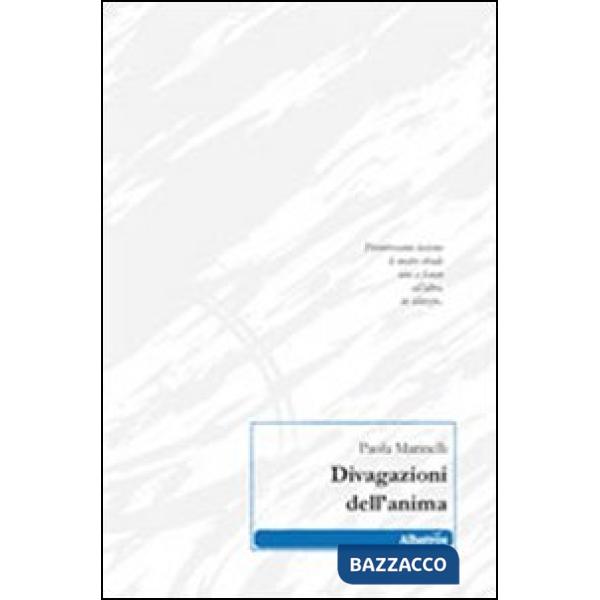 Divagazioni dell'anima