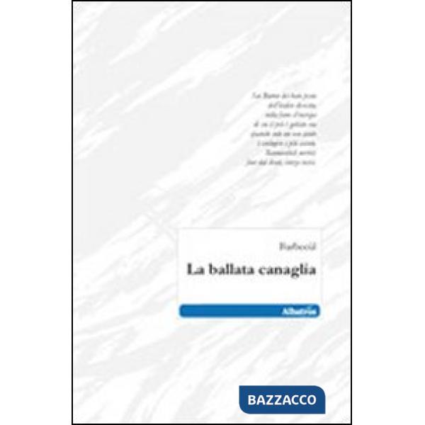 Ballata canaglia (La)