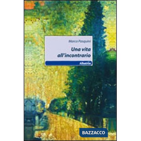 Vita all'incontrario (Una)