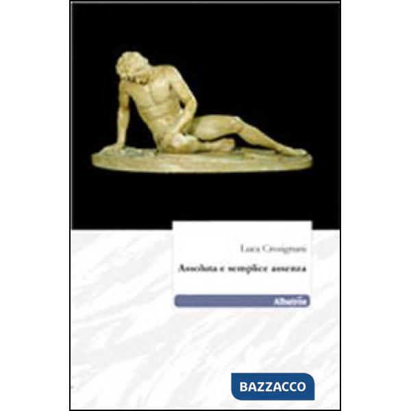 Assoluta e semplice assenza