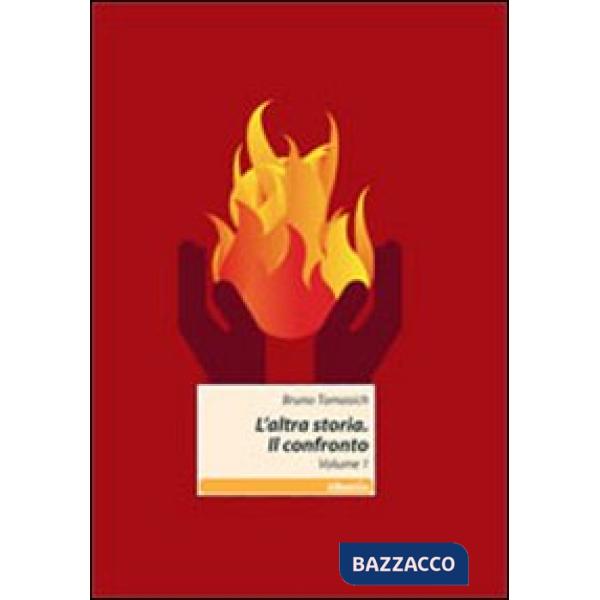 Altra storia. Il confronto (L'). Vol. 1