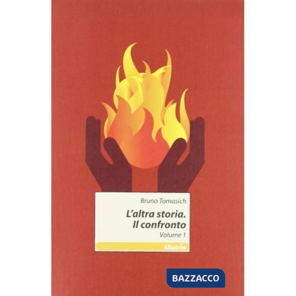 Altra storia. Il confronto (L')