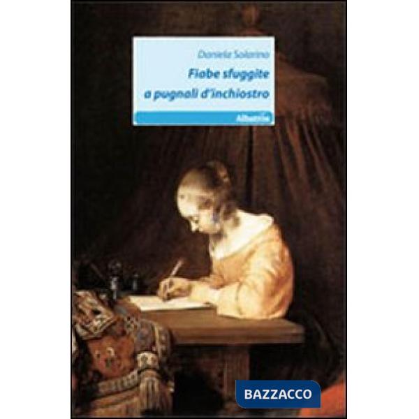 Fiabe sfuggite a pugnali d'inchiostro