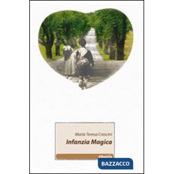 Infanzia magica
