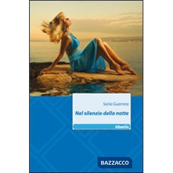 Nel silenzio della notte