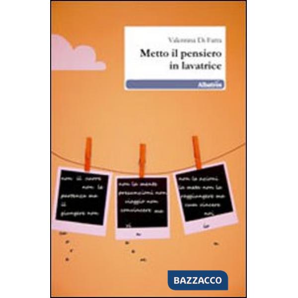Metto il pensiero in lavatrice