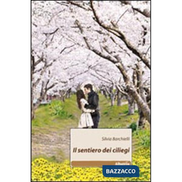 Sentiero dei ciliegi (Il)