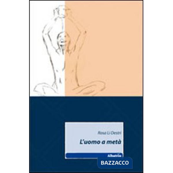Uomo a metà (L')