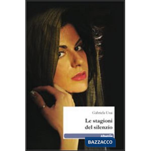Stagioni del silenzio (Le)