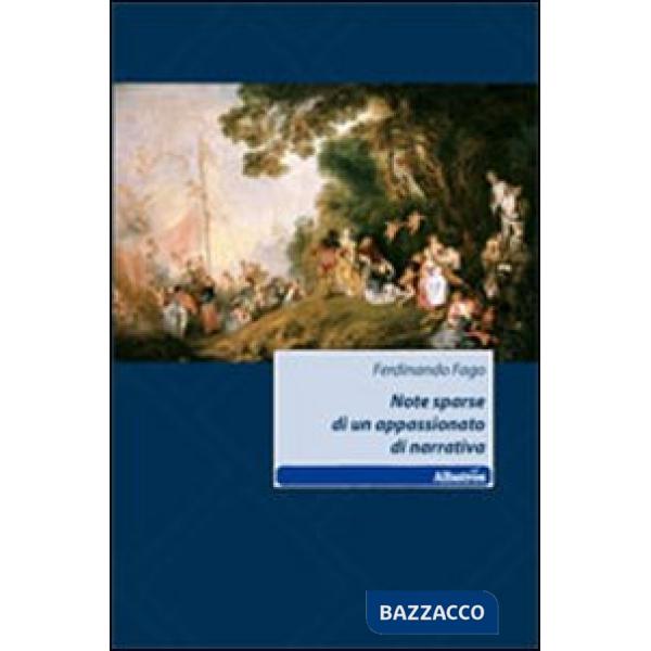 Note sparse di un appassionato di narrativa