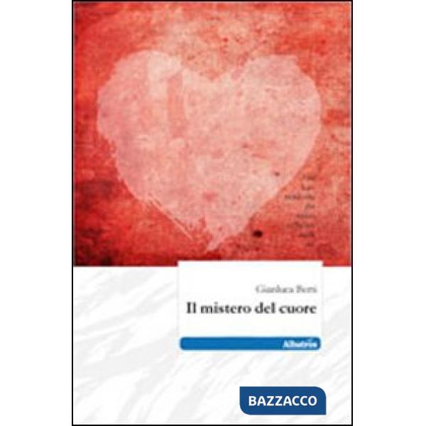 Mistero del cuore (Il)