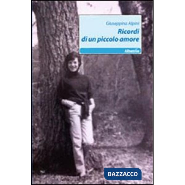 Ricordi di un piccolo amore
