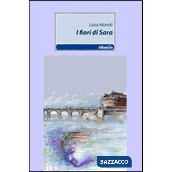 Fiori di Sara (I)
