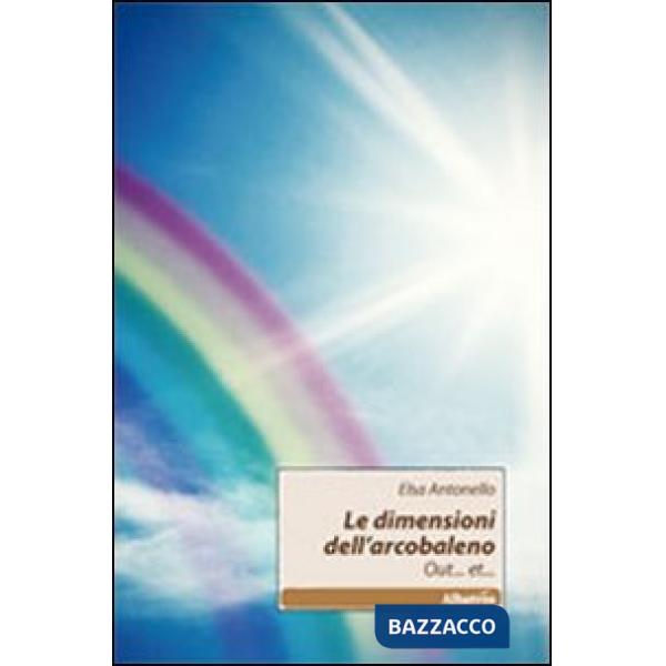 Dimensioni dell'arcobaleno (Le)