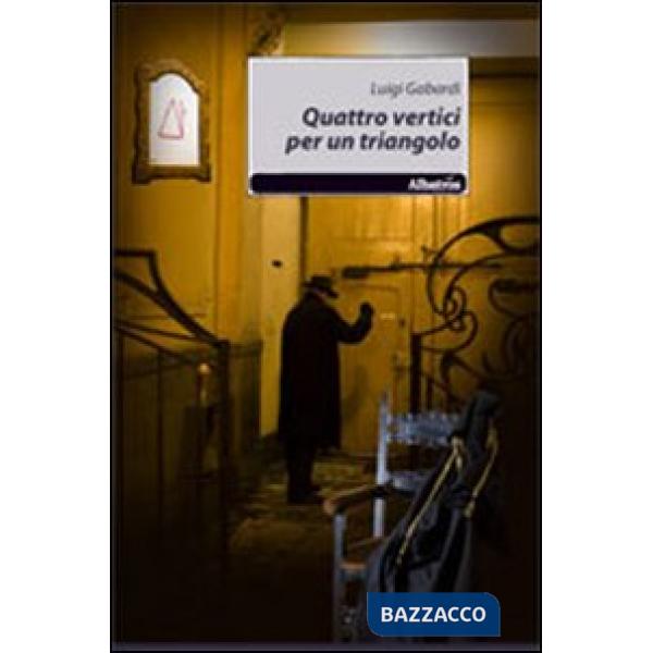 Quattro vertici per un triangolo