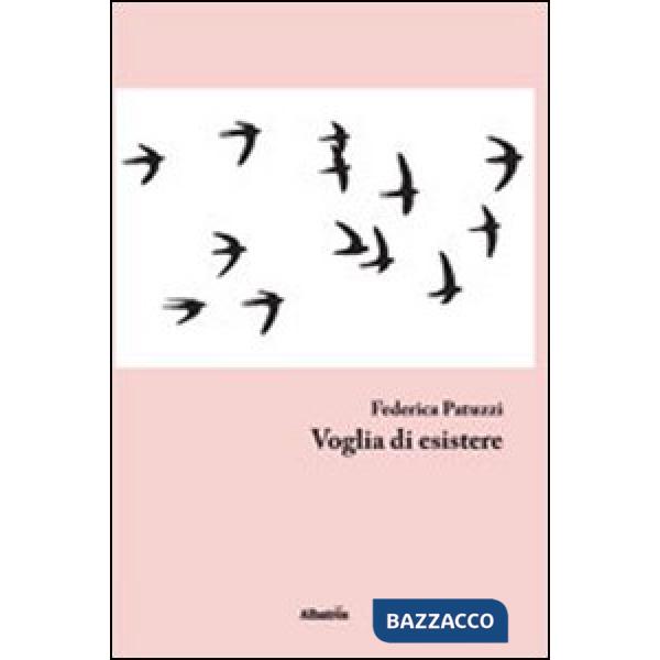 Voglia di esistere