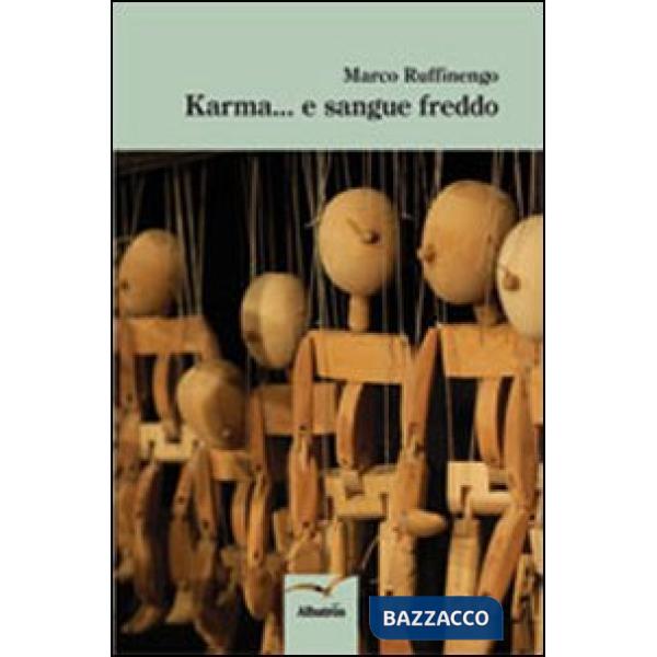 Karma... e sangue freddo